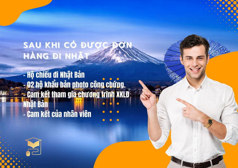 Sau khi có được đơn hàng đi Nhật - hồ sơ đi Nhật bao gồm