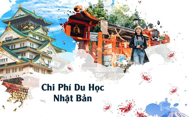 Chi phí du học Nhật Bản bao gồm rất nhiều chi phí khác nhau